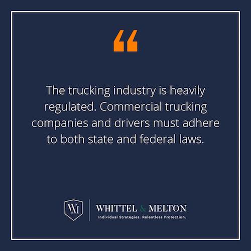La industria camionera está fuertemente regulada. Las compañías de camiones comerciales y los choferes deben acatar las leyes tanto estatales como federales.